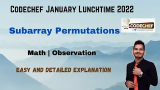 Subarray permutations Codechef January Lunchtime 2022 Math Observation CP