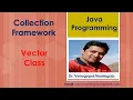 Vector Class Legacy Class Collection Framework in Java Venugopal Narsingoju