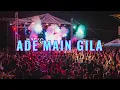 ADE MAIN GILA - YOSHI HIRANO