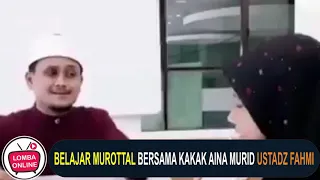 Download BELAJAR MUROTTAL BERSAMA KAKAK AINA MURID USTADZ FAHMI QS. AL-MULK MP3