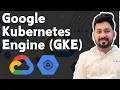 Google Kubernetes Engine GKE Introduction for Beginners Autopilot vs Standard GKE