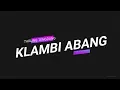 Download Lagu KLAMBI ABANG || TARLING TENGDUNG || CITRA NADA  LIVE DIRUMAH