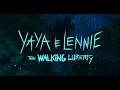 Video di Yaya e Lennie - The Walking Liberty | Teaser Trailer