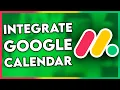 How to Integrate Google Calendar With Monday com Step By Step