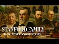 STANFORD FAMILY The Dark Secrets Behind America s Elite University