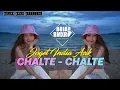 India Remix || CHALTE CHALTE || Bojar Rmxr
