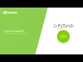 Getting Started with NVIDIA Torch TensorRT