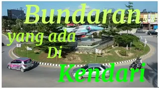 Download Bundaran - bundaran terkenal di kota Kendari.( Sulawesi tenggara). MP3