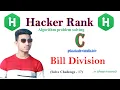 Bill division in c program Hacker Rank Algorithms Solution Problem Solve - 17 Arman Hossain