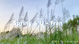 Download Spring \u0026 U - Fran with English translation l Sabai Style Kung MP3