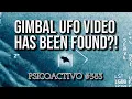 Download Lagu Langere 'Gimbal UFO'-video-opslag mogelijk gevonden via een nieuw FOIA-verzoek - Psicoactivo #583