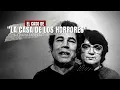 El caso de La casa de los Ho-rrores La familia West Criminalista Nocturno
