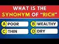 Think You re Good at English Try This 40-Question Synonym Quiz Challenge