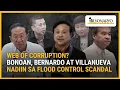 Download Lagu Web of corruption? Bonoan, Bernardo at Villanueva nadiin sa flood control scandal | Agenda