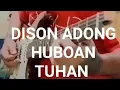 Download Lagu Dison Adong Huboan Tuhan - Jimy Charles