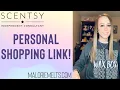 Scentsy Personal Shopping Link Tips and Tricks