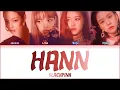 Download Lagu How would BLACKPINK sing 'HANN' by (G)I-DLE Lyrics (Han|Rom|Eng) (FANMADE)