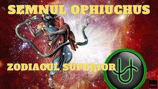 semnul ophiuchus din zodiacul superior
