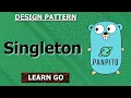 Golang Singleton