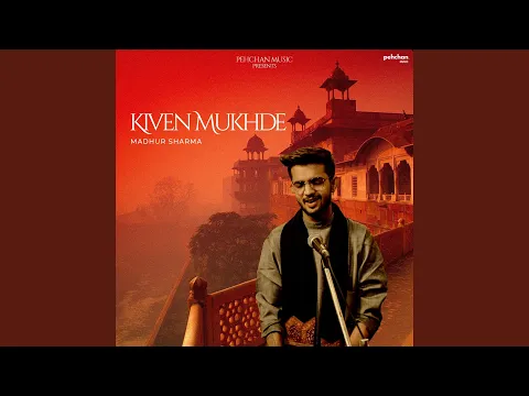 Download MP3 Kiven Mukhde