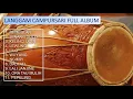 Download Lagu FULL ALBUM LANGGAM CAMPURSARI
