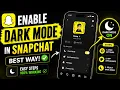 How to Enable Dark Mode on Snapchat on iPhone 2026 Snapchat Dark Mode Not Showing FIX