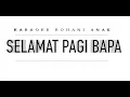 Download Lagu Karaoke Rohani Anak \