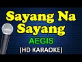 Download Lagu SAYANG NA SAYANG - Aegis (HD Karaoke)