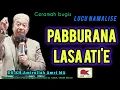 Download Lagu CERAMAH BUGIS LUCU NAMALISE | USTADZ AMIRULLAH AMRI | PABBURANA LASA ATI'E MP3