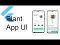 Plant App UI - Flutter UI Tutorial