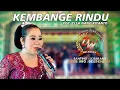 Download Lagu KEMBANGE RINDU || ELLA NANO RIYANO FEAT NIA FAHRERA || SANDIWARA DWI WARNA