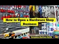 Open a Hardware Shop Business How to Start a Hardware Store Business