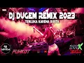 Download Lagu DJ DUGEM REMIX TERBARU 2023 || TERLUKA KARENA DUSTA TRENDING SONG!!