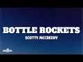 Download Lagu Scotty McCreery - Bottle Rockets (Letra/Lyrics)