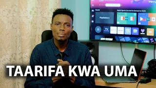TAARIFA KWA UMA!