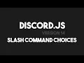 Discord js v14 - Slash Command Choices