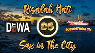 Risalah Hati Dewa19 Cover By Saxx In The City
