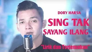 Download Dory Harsa - Sing tak sayang ilang | Lirik dan Terjemahan MP3