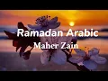 Download Lagu Maher Zain - Ramadan ( Lagu versi Arab )