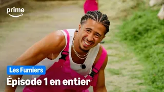 LE 1ER EPISODE EN ENTIER DES FUMIERS | Prime Video