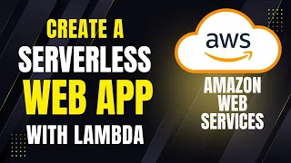 Create a Serverless Web App with AWS Lambda API Gateway Free Tier Tutorial