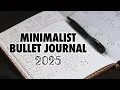 EASY Minimalist BULLET JOURNAL Set Up 2025 HOW TO START