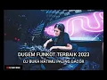 Download Lagu DJ DUGEM FUNKOT BIKIN CANDU‼️ DJ SUPER GACOR BOSKU ‼️ DJ BUKA HATIMU TERBARU 2023