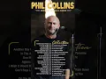 Lagu Phil Collins Greatest Hits Full Album 2025 - The Best Of Phil Collins