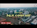 Download Lagu BALIK KANAN WAE -- WORO WIDOWATI • LIRIK DAN TERJEMAHAN