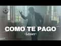 Lenier - Como Te Pago LETRA Mp3 Song Download