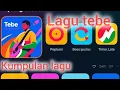 Lagu Kumpulan Lagu Tebe Foun Terbaik 2025  - Bikin Kamu Goyang Terus!