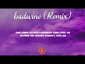 Feid, Farruko, El Alfa, Lenny Tavarez - ​badwine Remix (Letras)