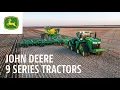 9 Series Tractors John Deere