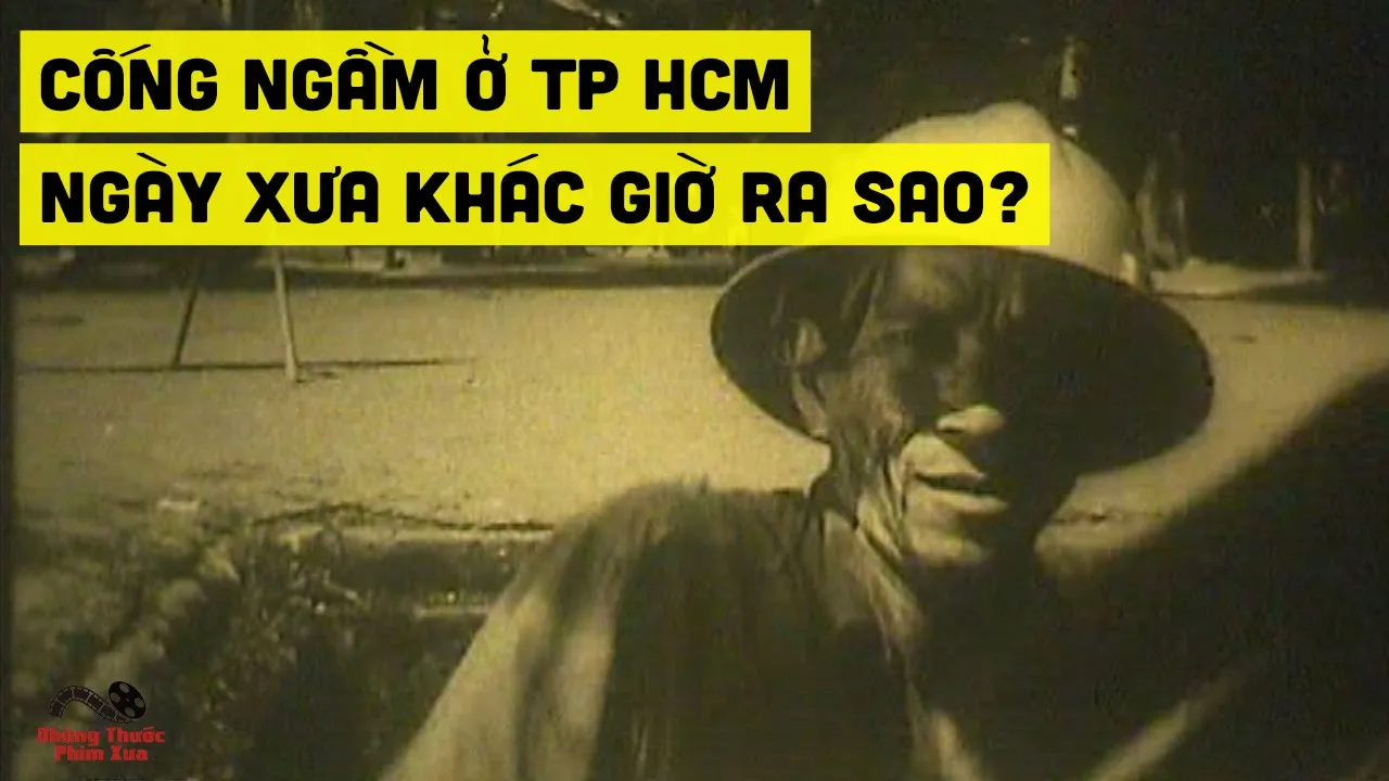 Outline Video Hệ Thống Cống Ngầm Của Thành Phố Hồ Chí Minh Gần 40 Năm Trước Khác Gì Hiện Nay ?